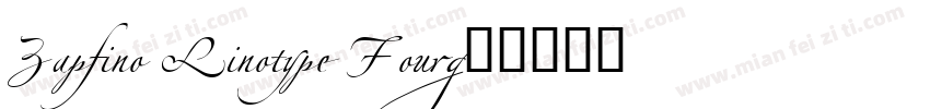 Zapfino Linotype Four字体转换